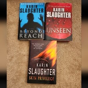 Lot Of 3 Hardcover Karin Slaughter Books Skin Privilege Unseen Beyond Reach